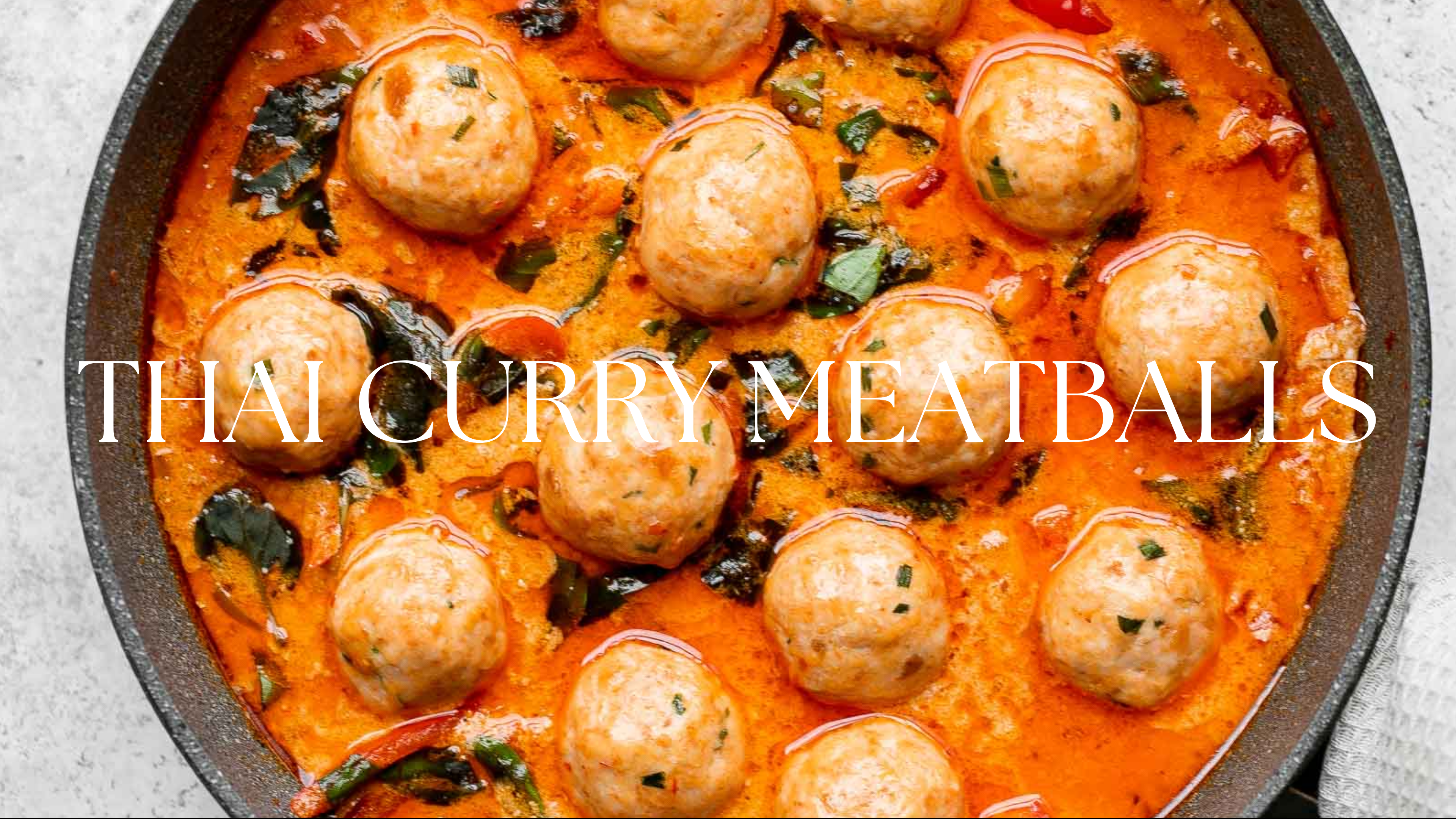 THAI CURRY MEATBALLS