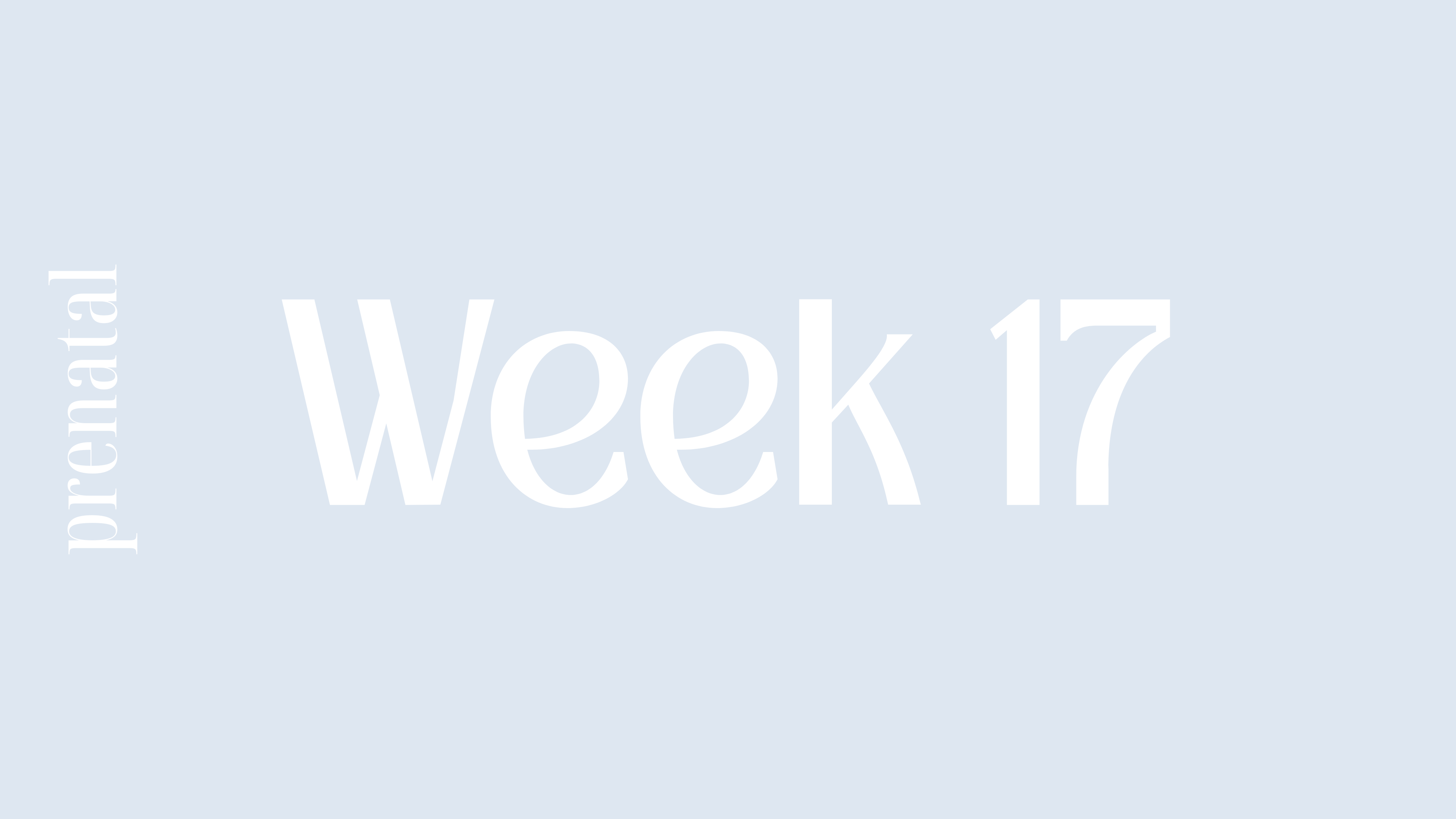 WEEK 17