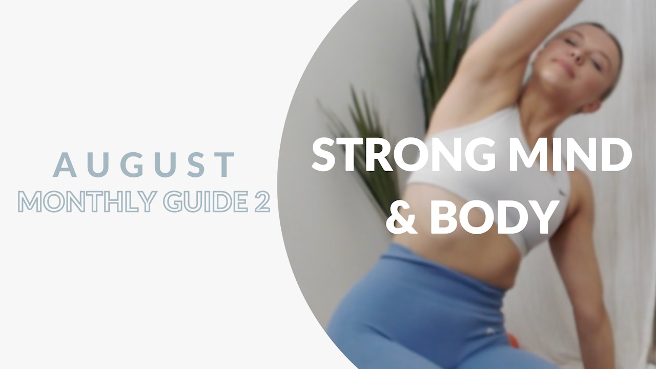 August Monthly Guide 2 | Strong Mind & Body