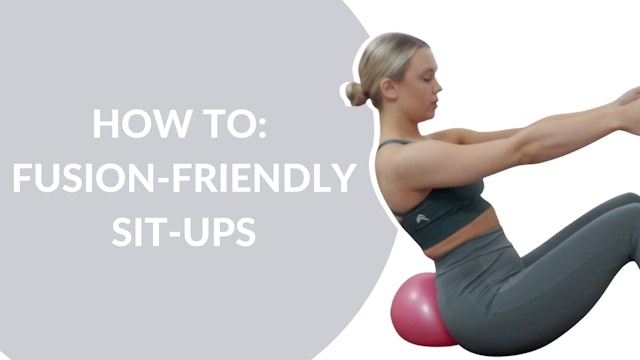 How to: Fusion Friendly sit-ups 