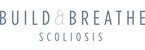 Build & Breathe Scoliosis On Demand
