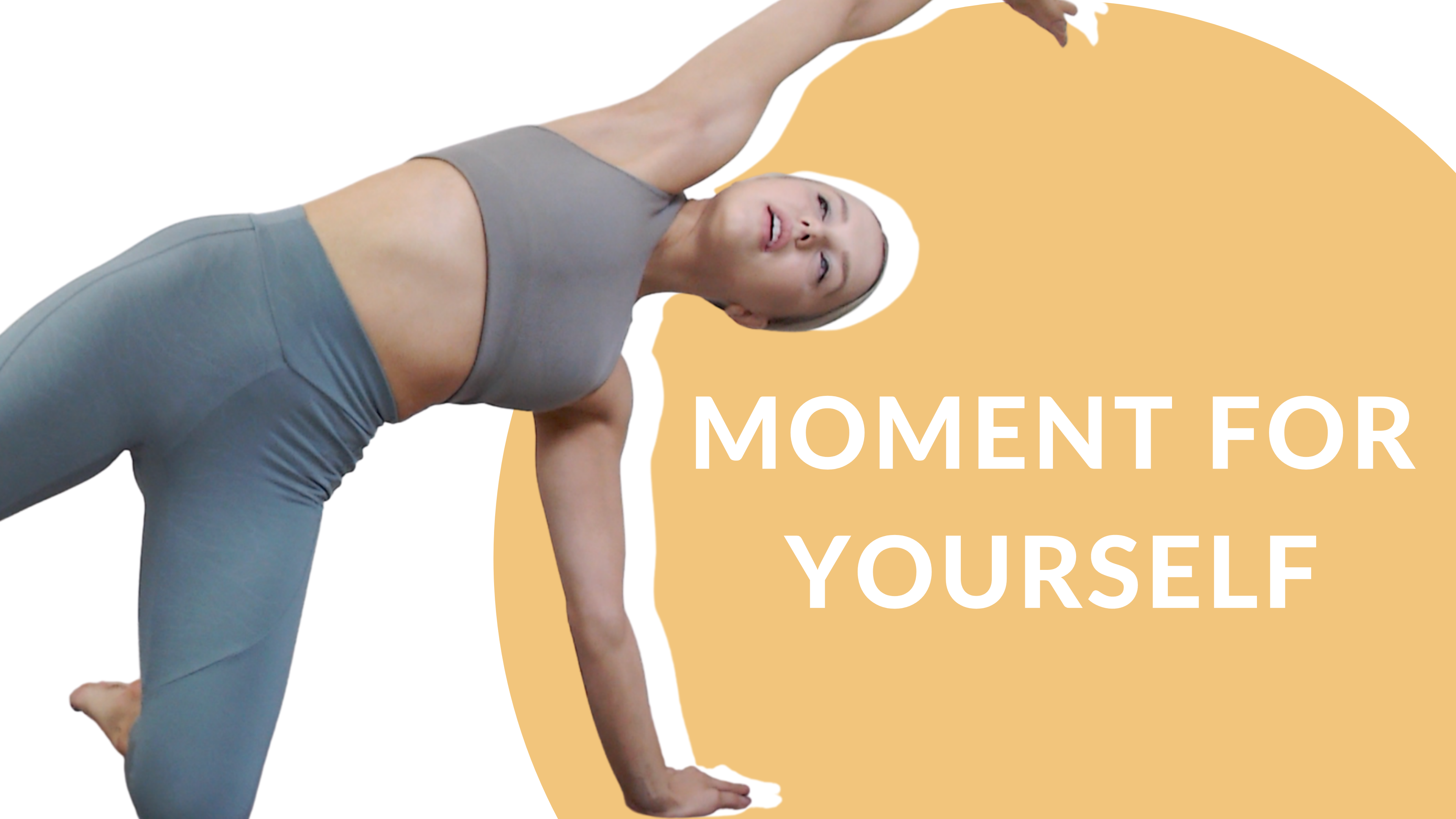 Moment for yourself | 5 mins