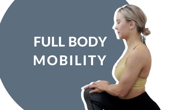 Full body mobility | 30 mins