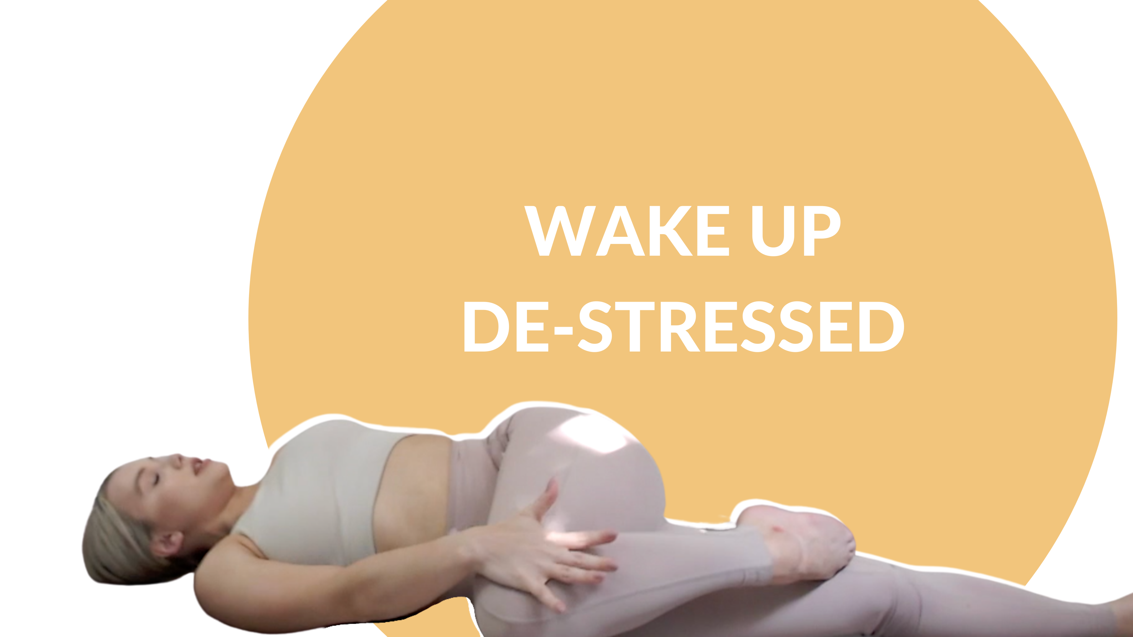 Wake Up De-Stressed | 15 mins