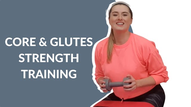 Strength Training | Core & Glutes Bur...