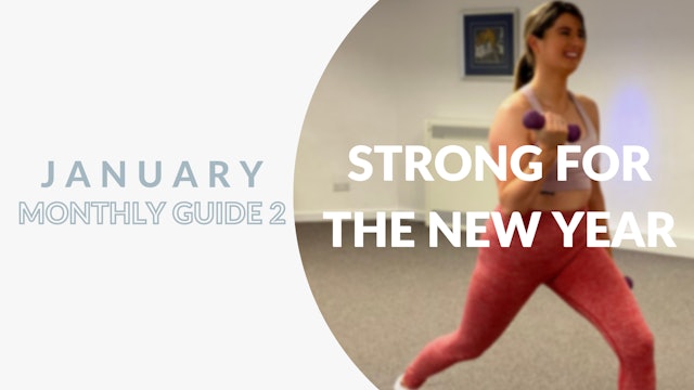 January Monthly Guide 2 | Keep Strong in the New Year