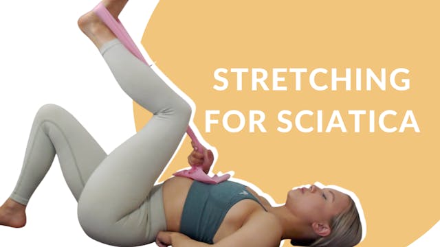 Stretching for Sciatica | 10 mins
