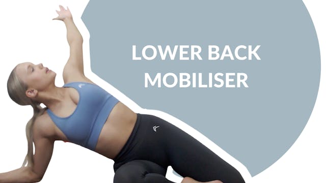 Lower Back Mobiliser | 15 mins