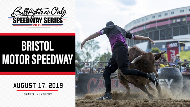 2019 Speedway Series - Bristol, TN
