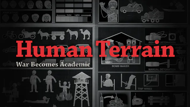 Human Terrain: War Becomes Academic