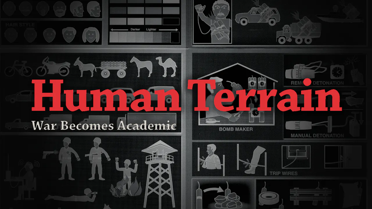 Human Terrain: War Becomes Academic