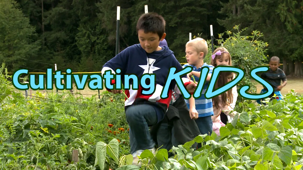 Cultivating Kids