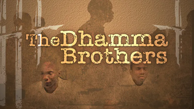 The Dhamma Brothers