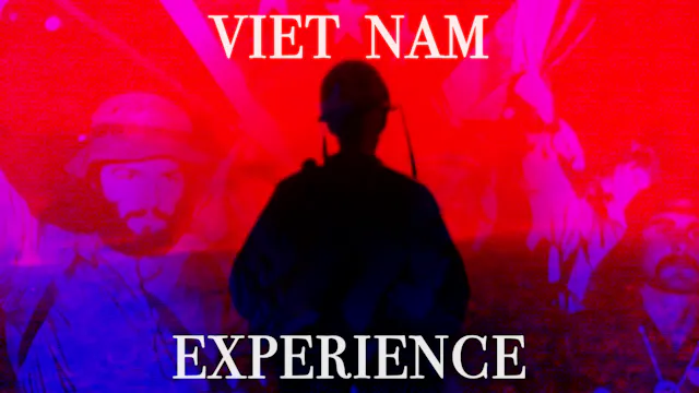 Viet Nam Experience