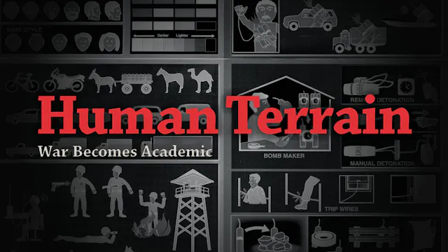 Human Terrain: War Becomes Academic