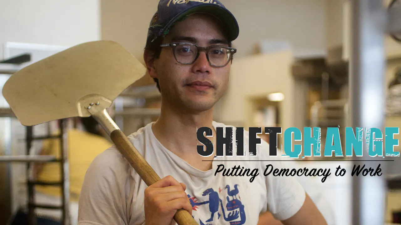 Shift Change: Putting Democracy to Work