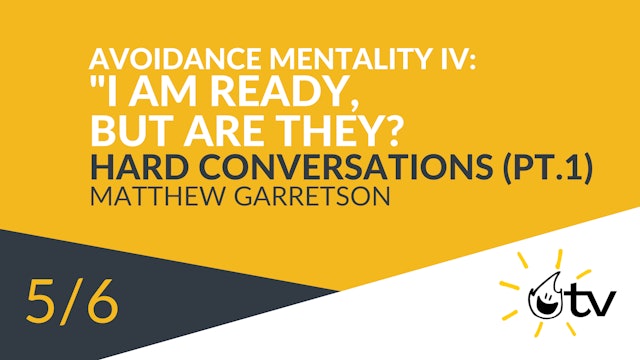 Avoidance Mentality IV: "I am Ready, but Are They?"
