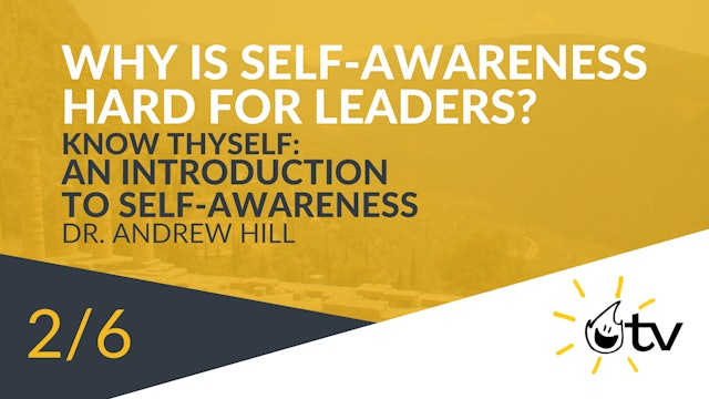 Why is Self-Awareness Hard for Leaders?