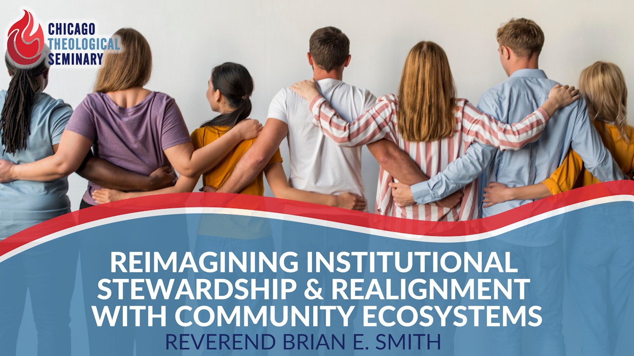 Reimagining Institutional Stewardship & Realignment With Community Ecosystems