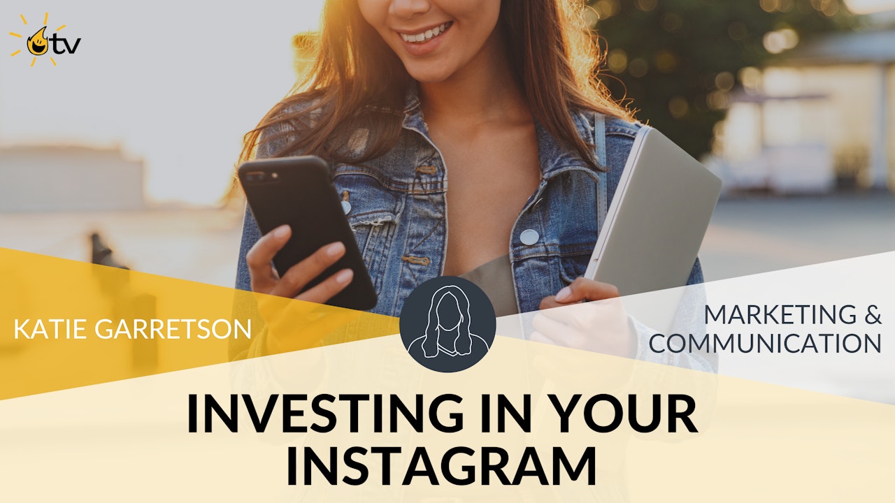 Investing in Your Instagram: Social Media 2