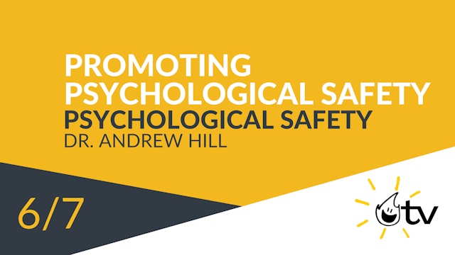 Promoting Psychological Safety