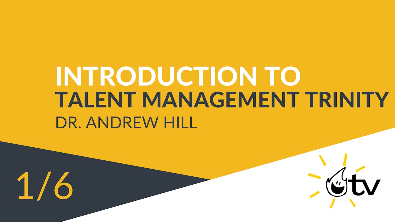 Introduction to the Talent Management Trinity The Talent Management
