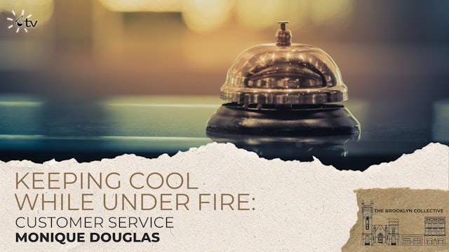 Keeping Cool While Under Fire: Introduction to Customer Service