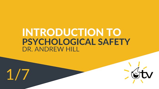 Introduction to Psychological Safety ...