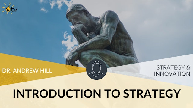 Introduction to Strategy: Strategy Principles 1