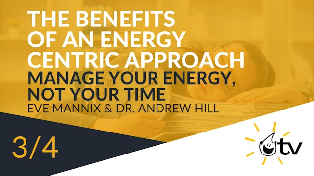 The Benefits of an Energy Centric Approach 