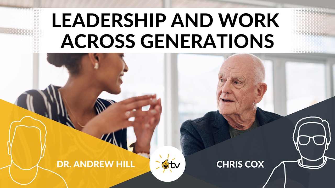 Leadership and Work Across Generations
