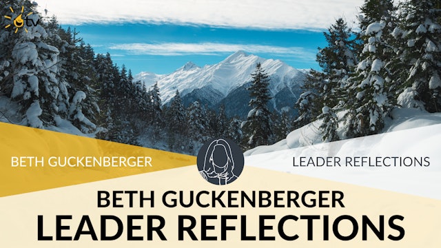 Leader Reflections: Beth Guckenberger