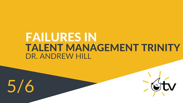 Failures in Talent Management Trinity