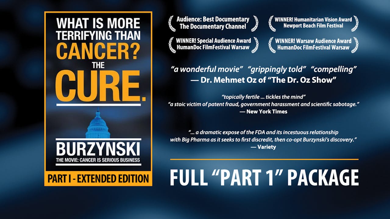 Burzynski: Cancer Is Serious Business, "Extended Edition" (Part 1, Full Set)