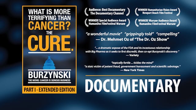 Burzynski: Cancer Is Serious Business "Extended Edition" (Main)