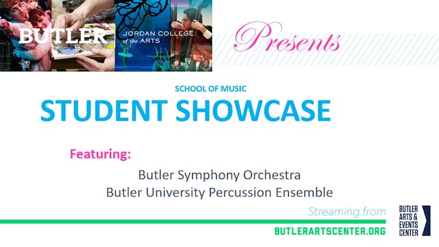 Butler Symphony Orchestra & Butler Percussion Ensemble