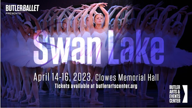 Butler Ballet presents Swan Lake, April 15 at 8 PM