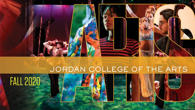 Jordan College of the Arts Fall 2020
