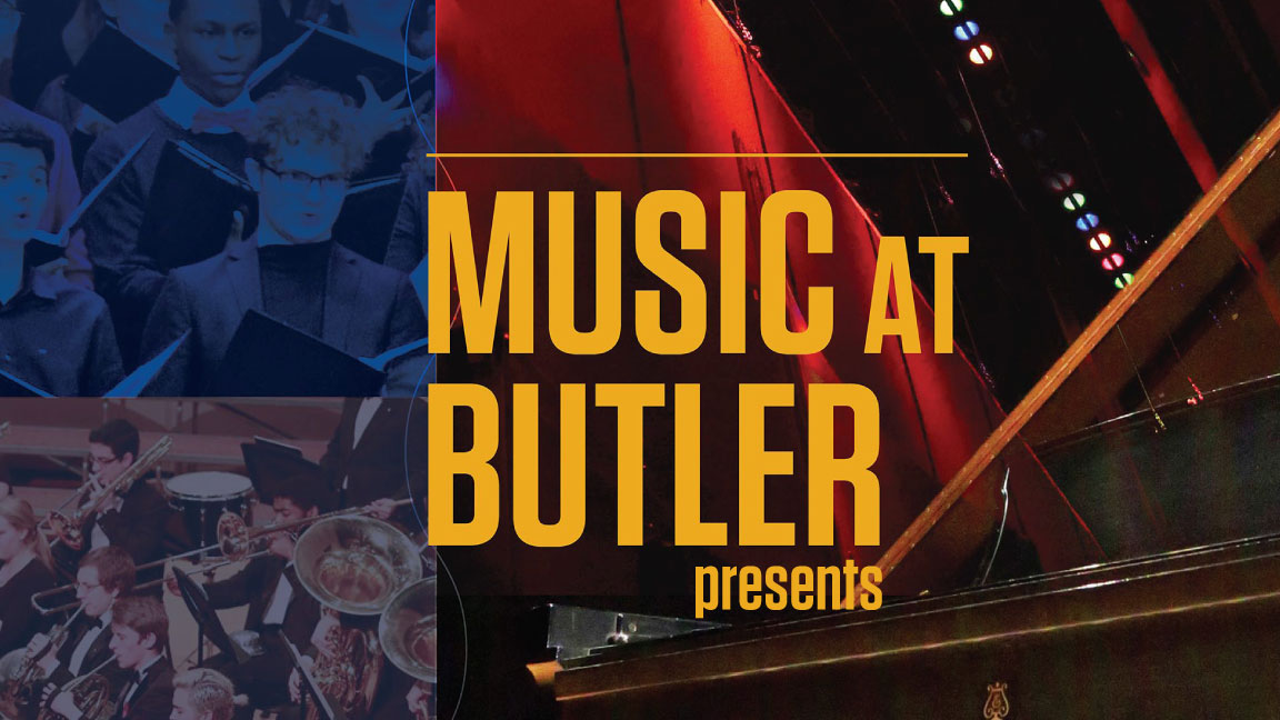 Music at Butler: Butler University Choirs