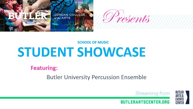 Music at Butler Presents: The Butler University Percussion Ensemble