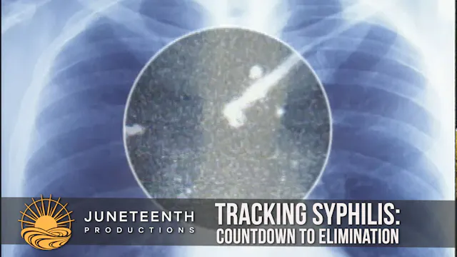 Tracking Syphilis: Countdown to Elimi...