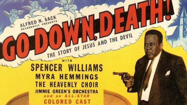 Go Down, Death! (1944) - Spencer Williams Film