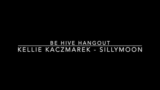 Be Hive Hangout Kellie Kaczmarek - Sillymoon