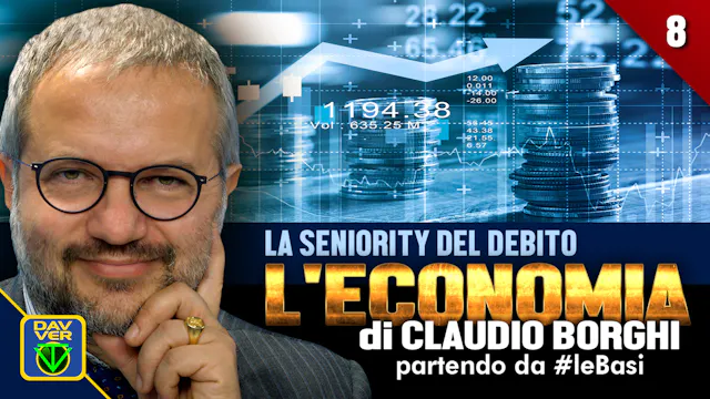 8 - LA SENIORITY DEL DEBITO: l'Econom...