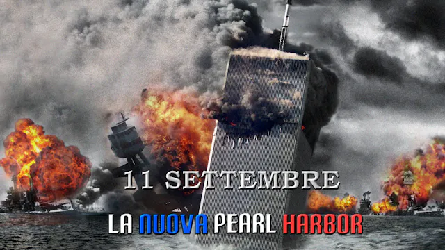 11 SETTEMBRE - LA NUOVA PEARL HARBOUR