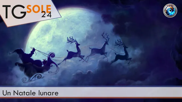 TgSole24 23.12.20 | Un Natale lunare