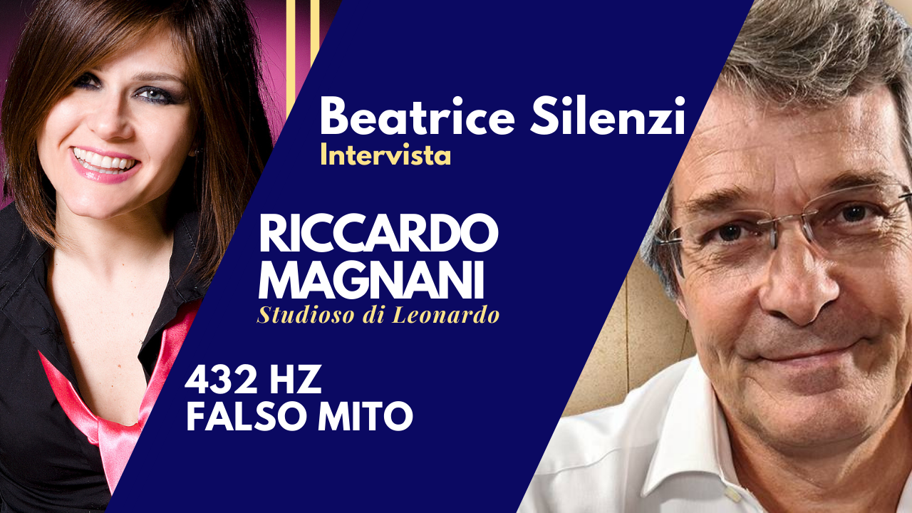 432 HZ Falso Mito - RICCARDO MAGNANI - Studioso di Leonardo