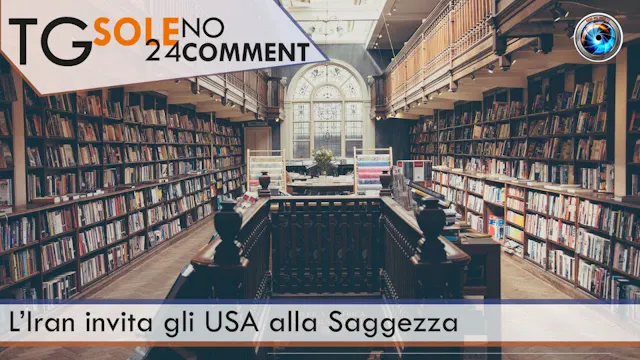 TgSole24 NoComment 09/02/21 | L’Iran ...