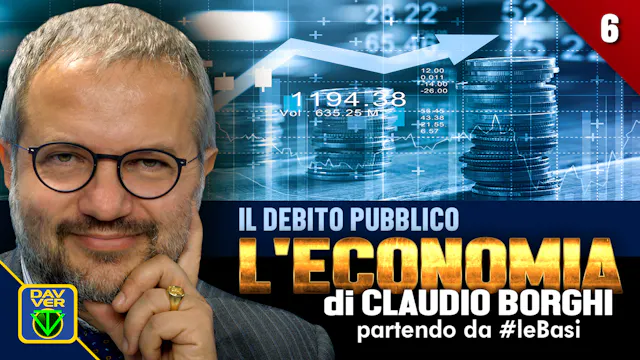 6 - IL DEBITO PUBBLICO: l'Economia di...