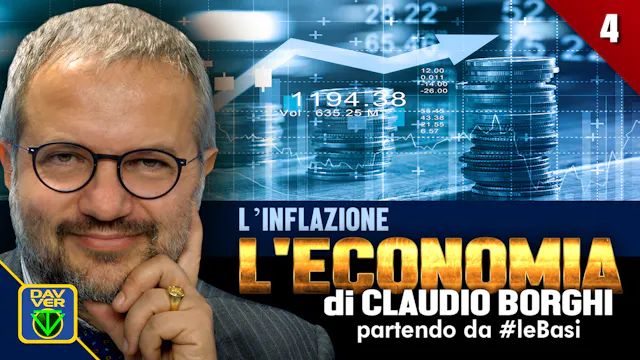 4 - L’INFLAZIONE: l'Economia di Claud...